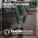 Franky Richards - Shake That