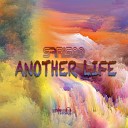 Sfrisoo - Another Life Radio Mix