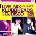 Klubbheads DJ Disco - 1 Dj mix