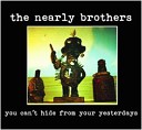 The Nearly Brothers - My Three Strange Loves
