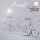 Jamie Stevens - Out Of Hiding Slow Heart Remix