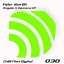 Valer den Bit - The Climb Original Mix Chilli Mint Digital