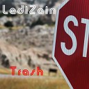 LediZain - Trash Original Mix