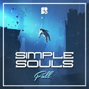 Simple Souls feat Grimms - Why We Do It Instrumental Mix