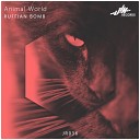 Ruffian Bomb - Animal World Original Mix