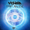 Yohala - Trip An Eye Original Mix