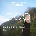 Zeni N Erdit Mertiri - Stay Original Mix