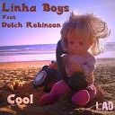 Linha Boys feat Dutch Robinson - Cool S O B Beats Watching The Waves Remix