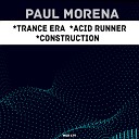 Paul Morena - Trance Era Original Mix