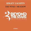 Sergey Lagutin - The Wind Original Mix