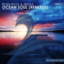 Ryan Raya Zegax - Ocean Soul David McQuiston Remix