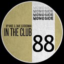 HP Vince Dave Leatherman - In The Club Original Mix