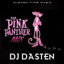 DJ Dasten - The Pink Panther Mix SET 1 Guaracha Aleteo Zapateo…