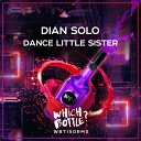 Dian Solo - Dance Little Sister Radio Edit