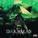 Dakhmas - Fall of Mankind