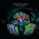 Andre Rizo Gabriel M - Canto a eleggua Original mix