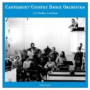 Canterbury Country Dance Orchestra Dudley… - Farewell to Whiskey Money Musk