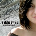 Natalie Byrns - Avant la pluie