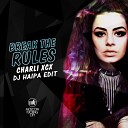 Charli XCX vs Tom Staar Kryder - Break The Rules DJ Haipa Edit