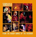 Nirvana - Aneurysm Kurt Cobain Nirvana Del Mar Fairgrounds CA December 28 1991 Recorded by Westwood One Mixed by Andy…