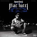 Mac Lucci feat Snoopy Blue K Boy - Real G s Don t Die