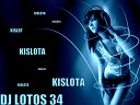 DJ lotos 34 - Kislota 3D