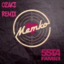 5sta Family - Метко OZAKI Remix