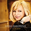 Hana Zagorov - Prvn