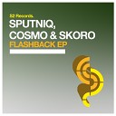 SputniQ Cosmo Skoro - Hold Up Original Club Mix