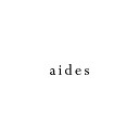 Aides - Brake Your Space