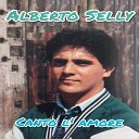 Alberto Selly - Ma che tengo a ved