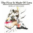The Floor Is Made Of Lava - House of Cards Remastered