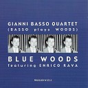 Gianni Basso Quartet - Blue Woods 2nd Take