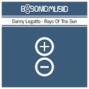 Danny Legatto - Rays of the Sun Neutronix Remix