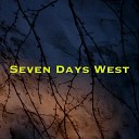 Seven Days West - Mountains of Gold