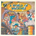 The Machines - Take it slow