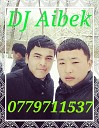 DJ AIBEK 0779711537 - Ауылдын кыздары
