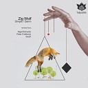 Zig Wolf - Damn Original Mix