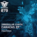 Irregular Synth - Caracas Original Mix