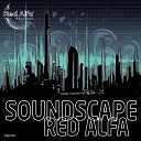 Red Alfa - Soundscape Original Mix