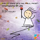 Max Freegrant feat Paul Aiden - Champions Of Life Dub Mix