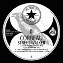 Corbeau - Street Walker Original Mix