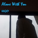HGO - Alone With You Original Mix