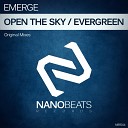 Emerge - Evergreen Original Mix