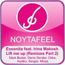 Essonita feat Irina Makosh - Lift Me Up Denis Sender Dub Mix