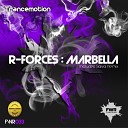 R Forces - Marbella Original Mix