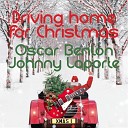Oscar Benton feat Johnny Laporte - Driving Home For Christmas Boogie Boogie…