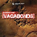 Pulsedriver - Vagabonds Megara vs DJ Lee Remix Edit