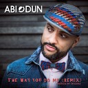 Abiodun - The Way You Do Me Tregopak Remix