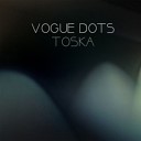 Vogue Dots - Temporal Suspension